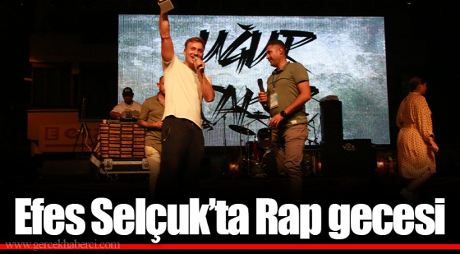 Efes Selçuk’ta Rap gecesi 