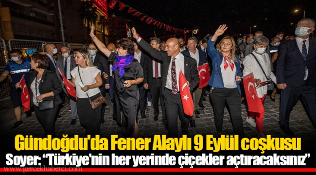 Gündoğdu'da Fener Alaylı 9 Eylül coşkusu