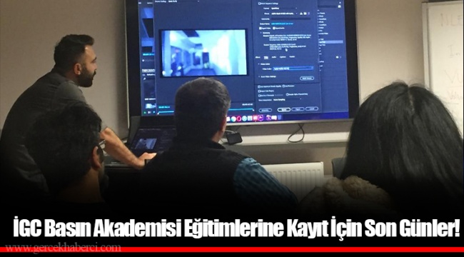 İGC Basın Akademisi Eğitimlerine Kayıt İçin Son Günler!