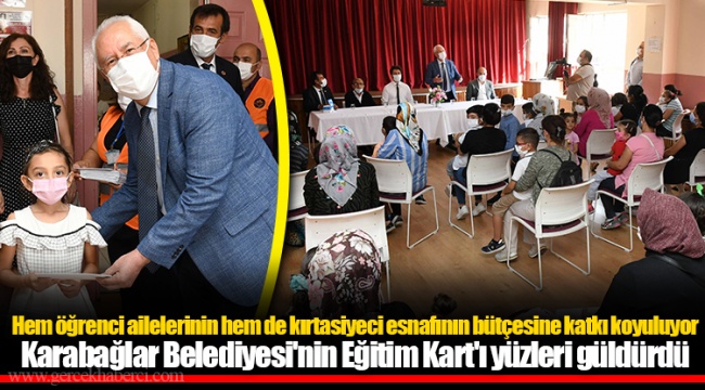 Karabağlar Belediyesi'nin Eğitim Kart'ı yüzleri güldürdü