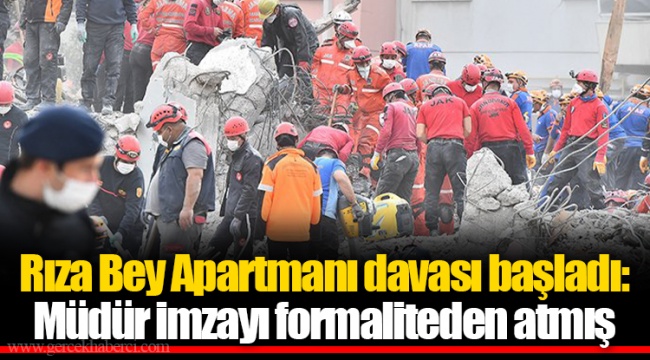 Rıza Bey Apartmanı davası başladı: Müdür imzayı formaliteden atmış