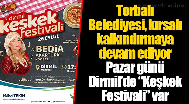 Torbalı Belediyesi, kırsalı kalkındırmaya devam ediyor