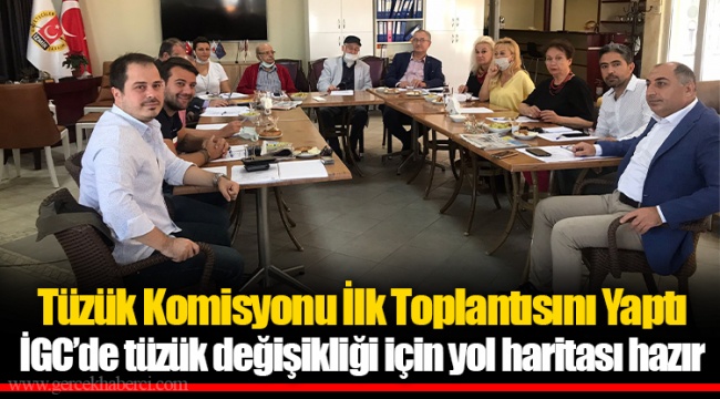 Tüzük Komisyonu İlk Toplantısını Yaptı