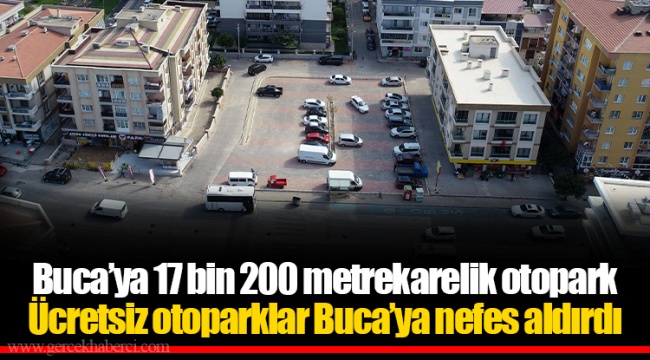 Ücretsiz otoparklar Buca’ya nefes aldırdı