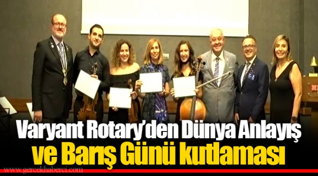 Varyant Rotary’den Dünya Anlayış ve Barış Günü kutlaması