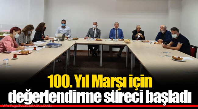 100. Yıl Marşı için değerlendirme süreci başladı