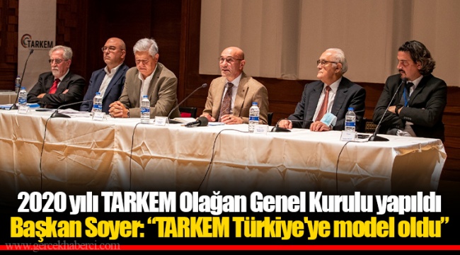 2020 yılı TARKEM Olağan Genel Kurulu yapıldı