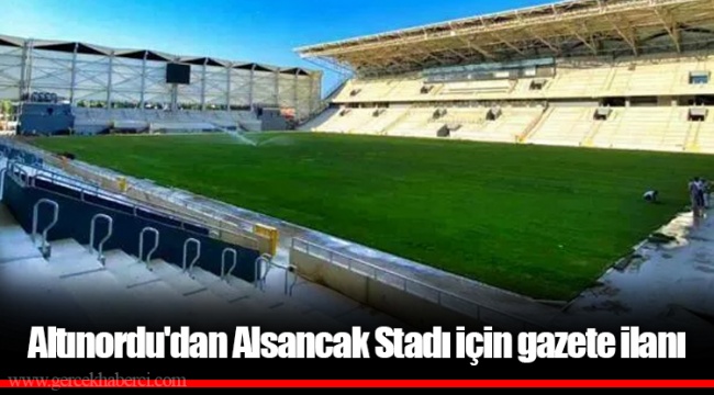 Altınordu'dan Alsancak Stadı için gazete ilanı