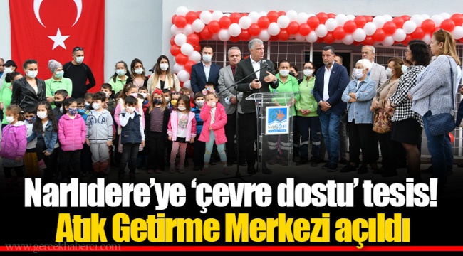 Atık Getirme Merkezi açıldı