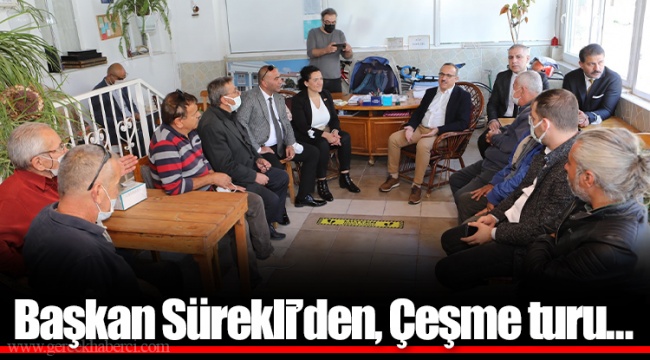 Başkan Sürekli’den, Çeşme turu…