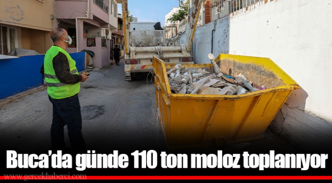 Buca’da günde 110 ton moloz toplanıyor