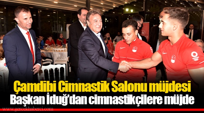 Çamdibi Cimnastik Salonu müjdesi ​​​​​​​