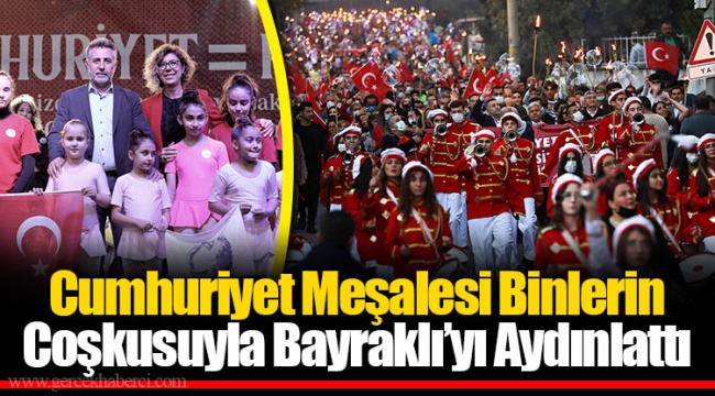 Cumhuriyet Meşalesi Binlerin Coşkusuyla Bayraklı’yı Aydınlattı