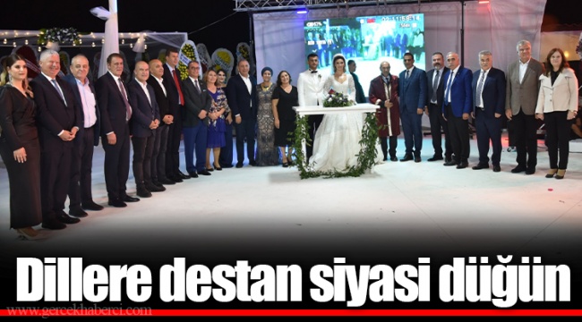 Dillere destan siyasi düğün