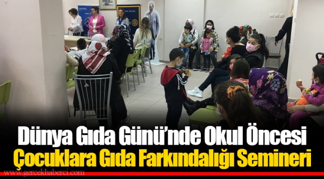 Dünya Gıda Günü’nde Okul Öncesi Çocuklara Gıda Farkındalığı Semineri