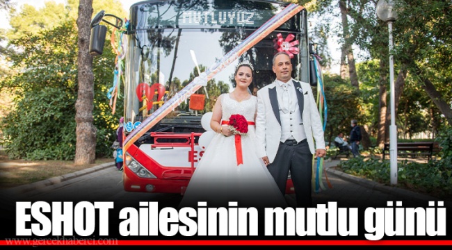 ESHOT ailesinin mutlu günü