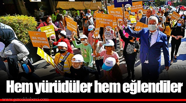 Hem yürüdüler hem eğlendiler