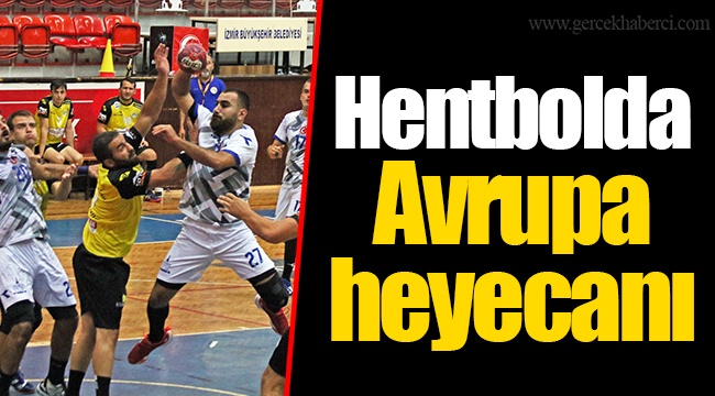 Hentbolda Avrupa heyecanı