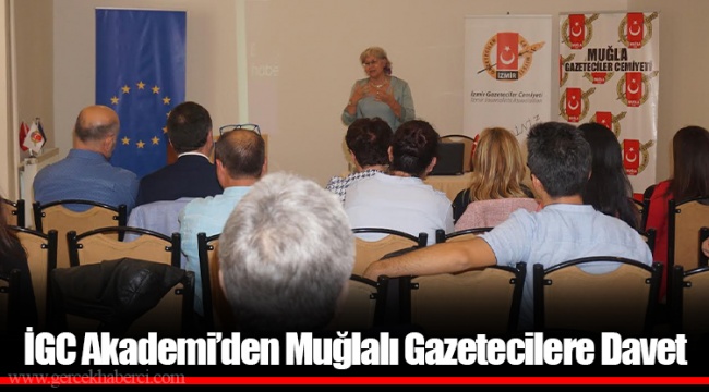 İGC Akademi’den Muğlalı Gazetecilere Davet