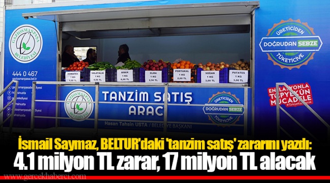 İsmail Saymaz, BELTUR'daki 'tanzim satış' zararını yazdı: 4.1 milyon TL zarar, 17 milyon TL alacak