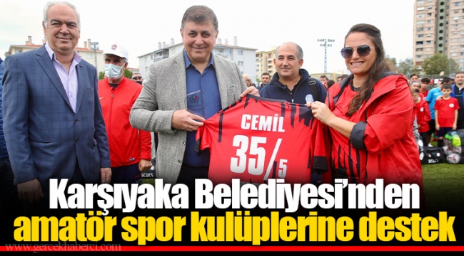 Karşıyaka Belediyesi’nden amatör spor kulüplerine destek