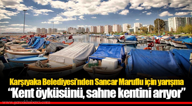 “Kent öyküsünü, sahne kentini arıyor”