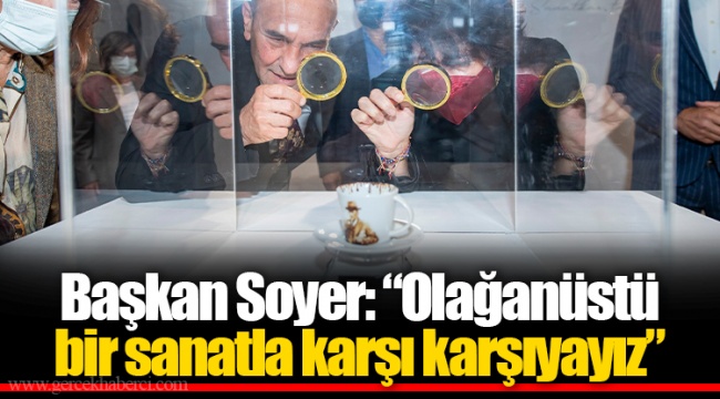 Kültürpark'ta çok özel bir sergi