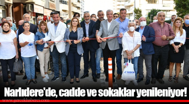 Narlıdere'de, cadde ve sokaklar yenileniyor!