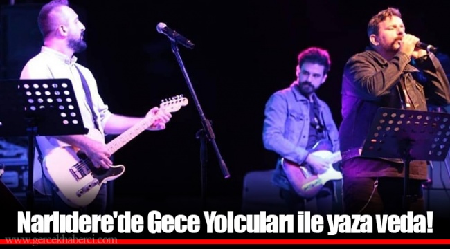 Narlıdere'de Gece Yolcuları ile yaza veda!
