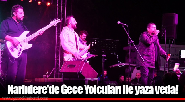 Narlıdere'de Gece Yolcuları ile yaza veda!
