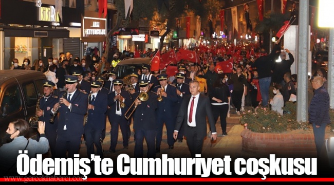Ödemiş’te Cumhuriyet coşkusu  