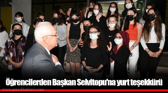 Öğrencilerden Başkan Selvitopu'na yurt teşekkürü