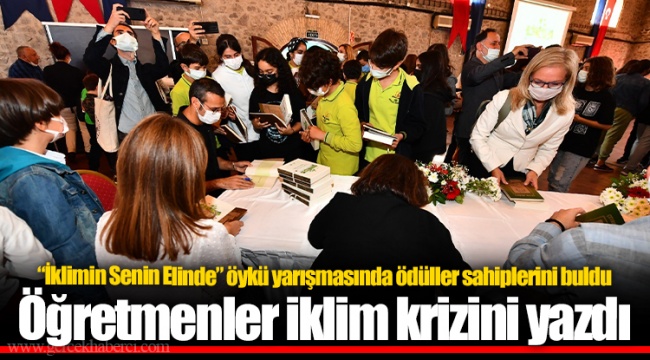 Öğretmenler iklim krizini yazdı
