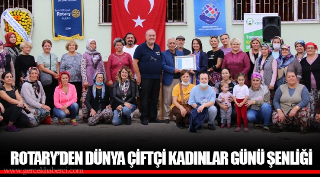 ROTARY’DEN DÜNYA ÇİFTÇİ KADINLAR GÜNÜ ŞENLİĞİ