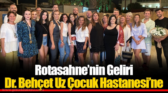 Rotasahne’nin Geliri Dr. Behçet Uz Çocuk Hastanesi’ne