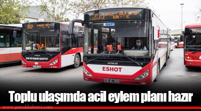 Toplu ulaşımda acil eylem planı hazır