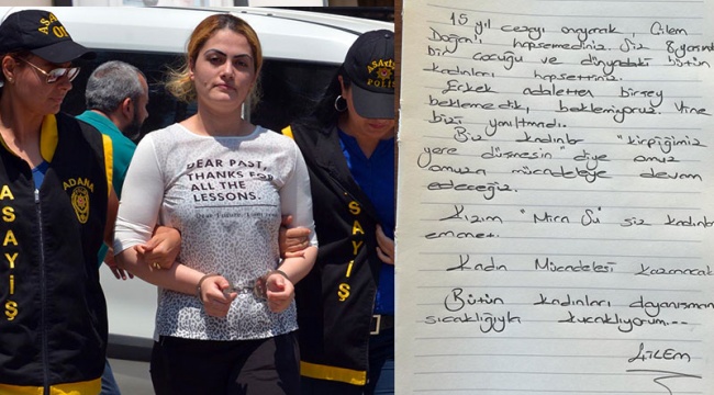 15 yıl hapis cezası onanan Çilem Doğan:  Kızım, siz kadınlara emanet
