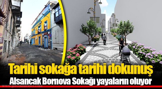 Alsancak Bornova Sokağı yayaların oluyor