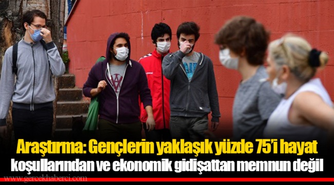Araştırma: Gençlerin yaklaşık yüzde 75’i hayat koşullarından ve ekonomik gidişattan memnun değil