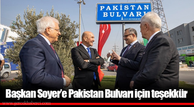 Başkan Soyer’e Pakistan Bulvarı için teşekkür