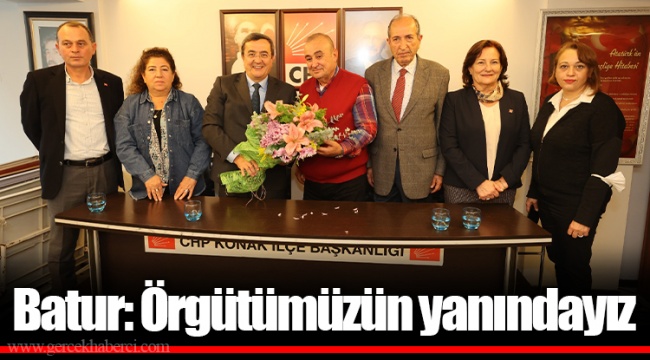 Batur: Örgütümüzün yanındayız