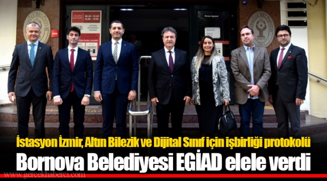 Bornova Belediyesi EGİAD elele verdi