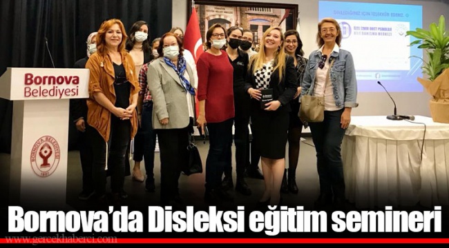 Bornova’da Disleksi eğitim semineri