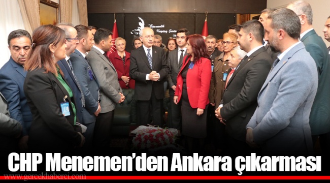 CHP Menemen’den Ankara çıkarması