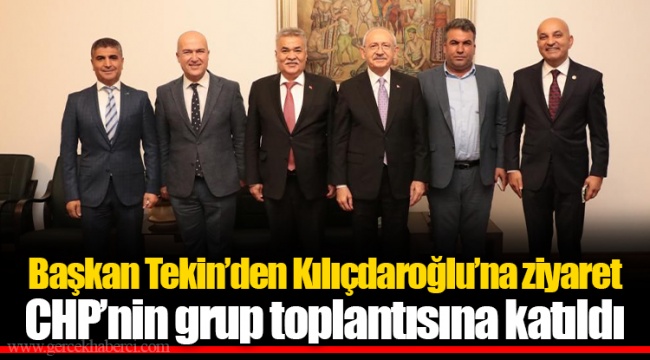 CHP’nin grup toplantısına katıldı