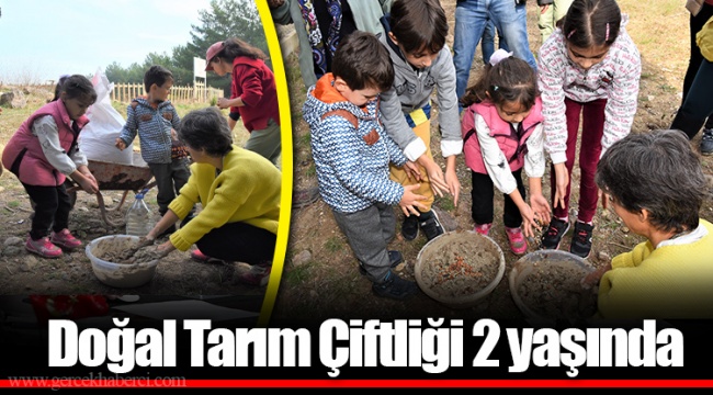 Doğal Tarım Çiftliği 2 yaşında