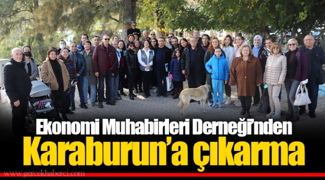 Ekonomi Muhabirleri Derneği’nden Karaburun’a çıkarma