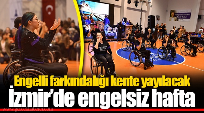 Engelli farkındalığı kente yayılacak