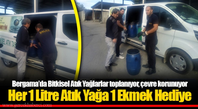 Her 1 Litre Atık Yağa 1 Ekmek Hediye