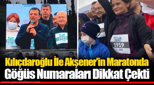 Kılıçdaroğlu İle Akşener'in Maratonda Göğüs Numaraları Dikkat Çekti